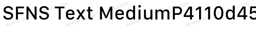 SFNS Text MediumP4110d45e1  BETA字体转换